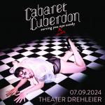 Cabaret Cuberdon 2024 - Serving you eye candy