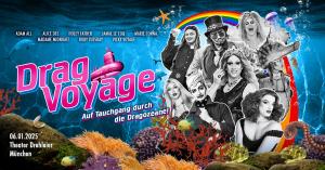 Drag Voyage - Auf Tauchgang durch die Dragozeane!